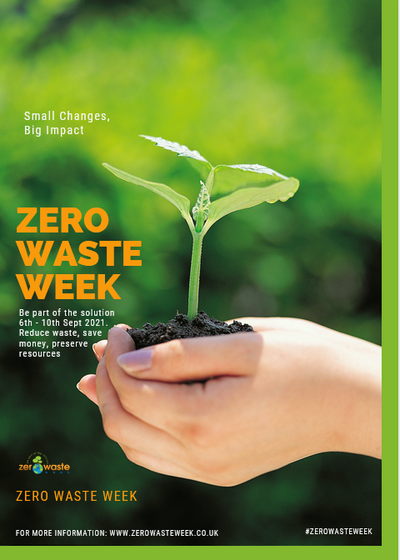 How are we marking Zero Waste Week 2021?